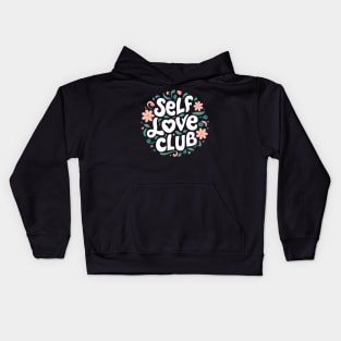 Self Love Club Kids Hoodie